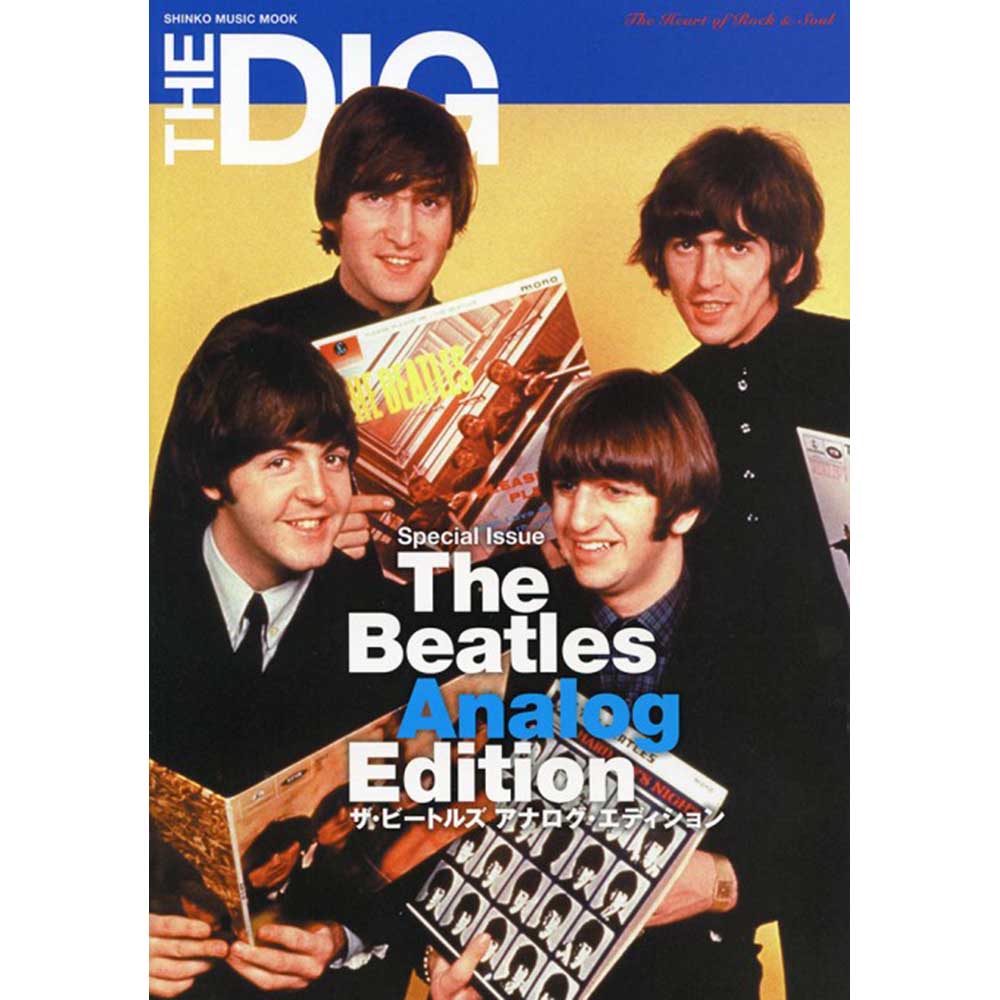 THE BEATLES - (来日 60周年 ) - THE DIG Special Issue ザ・ビートルズ アナログ・エディション