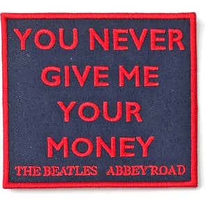 THE BEATLES ビートルズ (ABBEY ROAD 55周年 ) - Your Never Give Me Your Money / SONG TITLES / ワッペン 【公式 / オフィシャル】