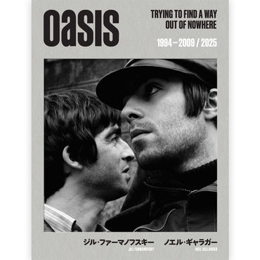 OASIS - (映画「オアシス：ドント・ルック・バック・イン・アンガー」公開 ) - TRYING TO FIND A WAY OUT OF NOWHERE